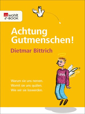 cover image of Achtung, Gutmenschen!
